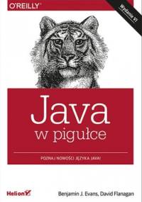 Java w pigułce - David Flanagan, Benjamin J. Evans