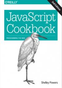 JavaScript Cookbook. 2nd Edition - Shelley Powers