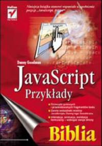 JavaScript - przykłady. Biblia - Goodman Danny