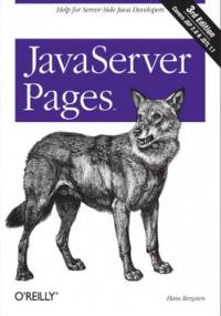JavaServer Pages. 3rd Edition - Bergsten Hans