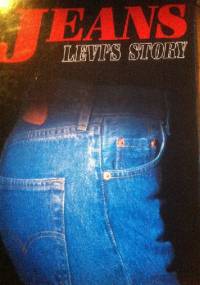 Jeans: Levi's Story - Noel Graveline