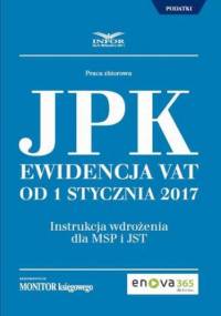 Jednolity Plik Kontrolny. Ewidencja VAT od 1 stycznia 2017