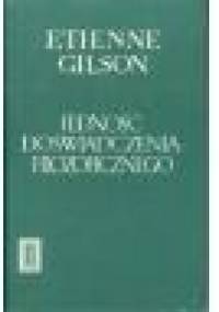 Jedność doświadczenia filozoficznego - Etienne Gilson