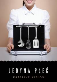 Jedyna płeć - Katrine Kielos