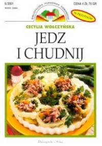 Jedz i chudnij - Cecylia Wołczyńska