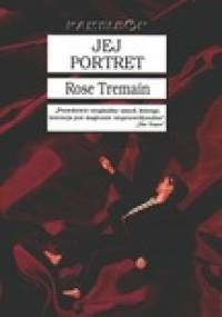 Jej portret - Rose Tremain