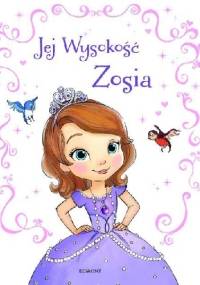Jej Wysokość Zosia - Catherine Hapka