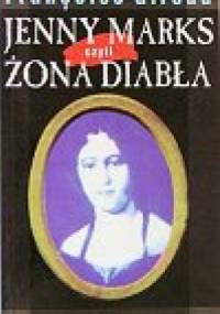 Jenny Marks czyli Żona diabła - Francoise Giroud