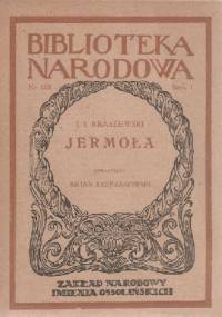 Jermoła - Józef Ignacy Kraszewski