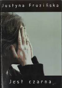 Jest czarna - Justyna Fruzińska