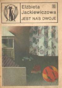 Jest nas dwoje - Elżbieta Jackiewiczowa