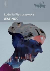 Jest noc - Ludmiła Pietruszewska
