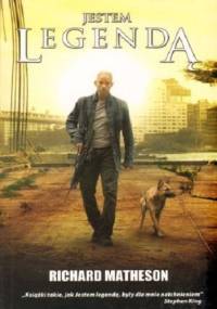 Jestem legendą - Richard Matheson