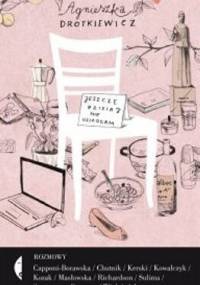 Jeszcze dzisiaj nie usiadłam - Agnieszka Drotkiewicz