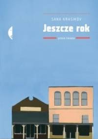Jeszcze rok - Sana Krasikov
