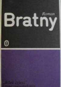 "Jeżeli żyjesz" i inne opowiadania - Roman Bratny