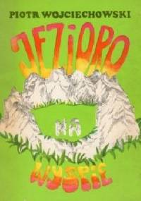 Jezioro na wyspie - Piotr Wojciechowski