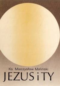 Jezus i Ty - Mieczysław Maliński
