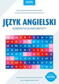 Język angielski. Korepetycje maturzysty - Anna Treger