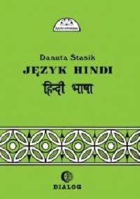 Język hindi. Część II - Danuta Stasik