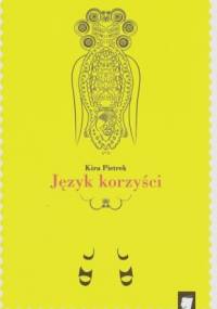 Język korzyści - Kira Pietrek