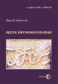 Język krymskotatarski - Henryk Jankowski (językoznawca)