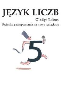 Język Liczb - Gladys Lobos