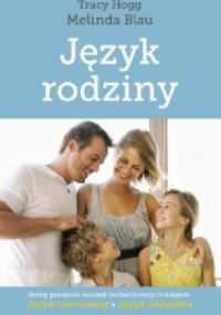 Język rodziny - Tracy Hogg, Melinda Blau