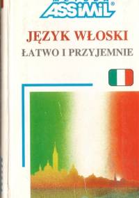 Język włoski łatwo i przyjemnie - praca zbiorowa