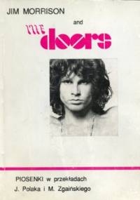 Jim Morrison and The Doors : piosenki - Jędrzej Polak, Marek Zgaiński