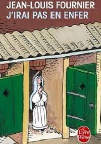 J'irai pas en enfer - Jean-Louis Fournier