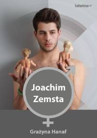 Joachim. Zemsta - Grażyna Hanaf