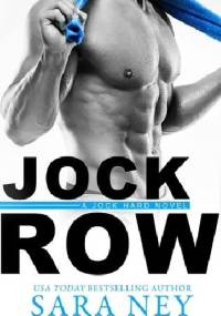Jock Row - Sara Ney