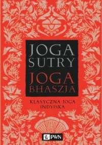 Jogasutry Jogabhaszja. Klasyczna Joga Indyjska - Leon Cyboran