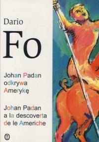 Johan Padan odkrywa Amerykę - Dario Fo
