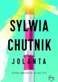 Jolanta - Sylwia Chutnik