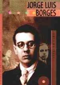 Jorge Luis Borges - James Woodall