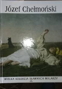 Józef Chełmoński - praca zbiorowa