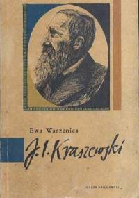 Józef Ignacy Kraszewski - Ewa Warzenica
