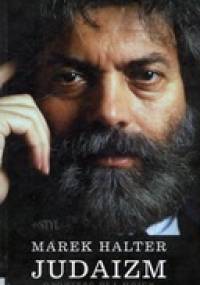 Judaizm: Opowieść dla moich chrześniaków - Marek Halter