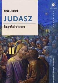 Judasz. Biografia kulturowa - Peter Stanford