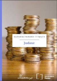 Judasz - Kazimierz Przerwa-Tetmajer