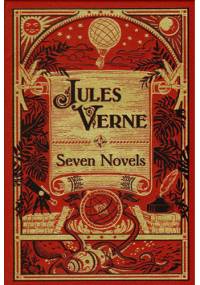 Jules Verne: Seven Novels - Juliusz Verne