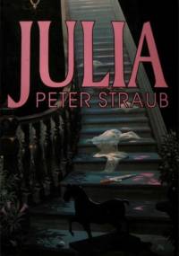 Julia - Peter Straub