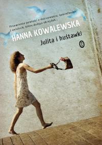 Julita i huśtawki - Hanna Kowalewska