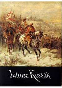 Juliusz Kossak - Kazimierz Olszański
