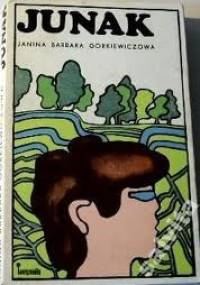 Junak - Janina Barbara Górkiewiczowa