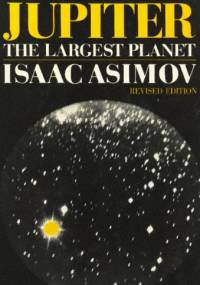 Jupiter, The Largest Planet - Isaac Asimov