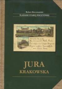 Jura Krakowska - Robert Kreczmański