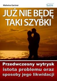 Już nie będę taki szybki - e-book - Malwina Gartner